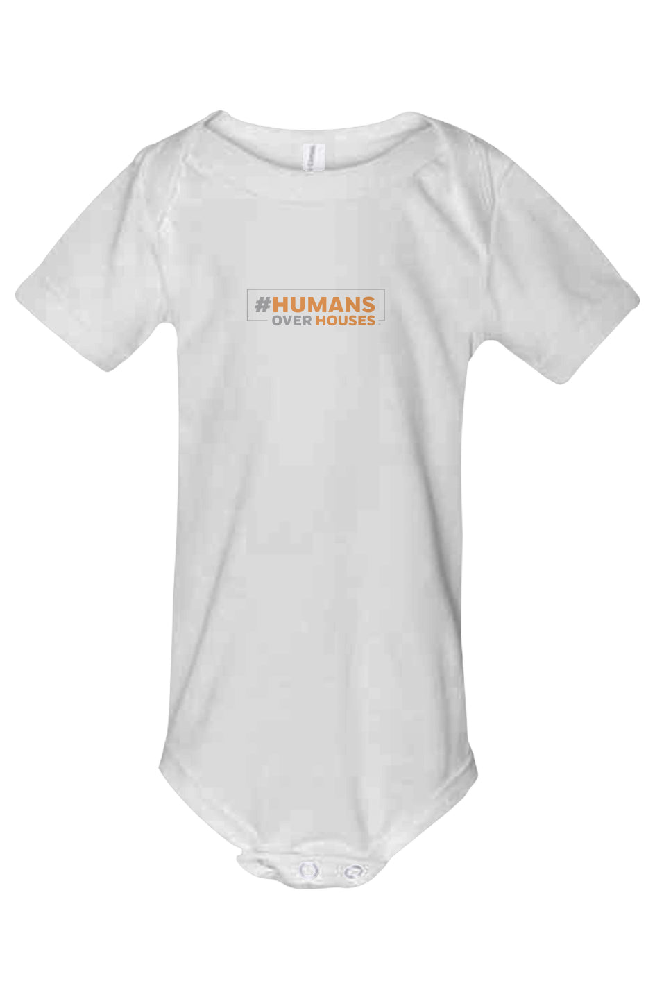 Humans Over Houses Baby Onesie- Bella Canvas