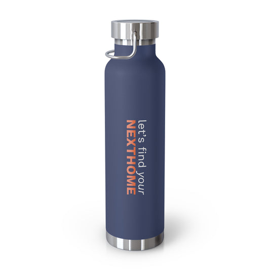 Let's Find Your NextHome Copper Vacuum Insulated Bottle, 22oz