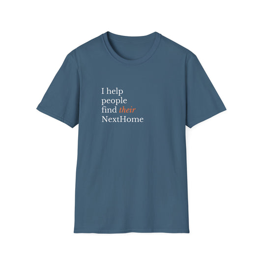 I help people find their NextHome Unisex Softstyle T-Shirt