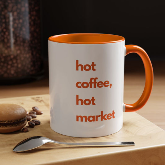 Hot Coffee Hot Market Accent Coffee Mug (11oz)