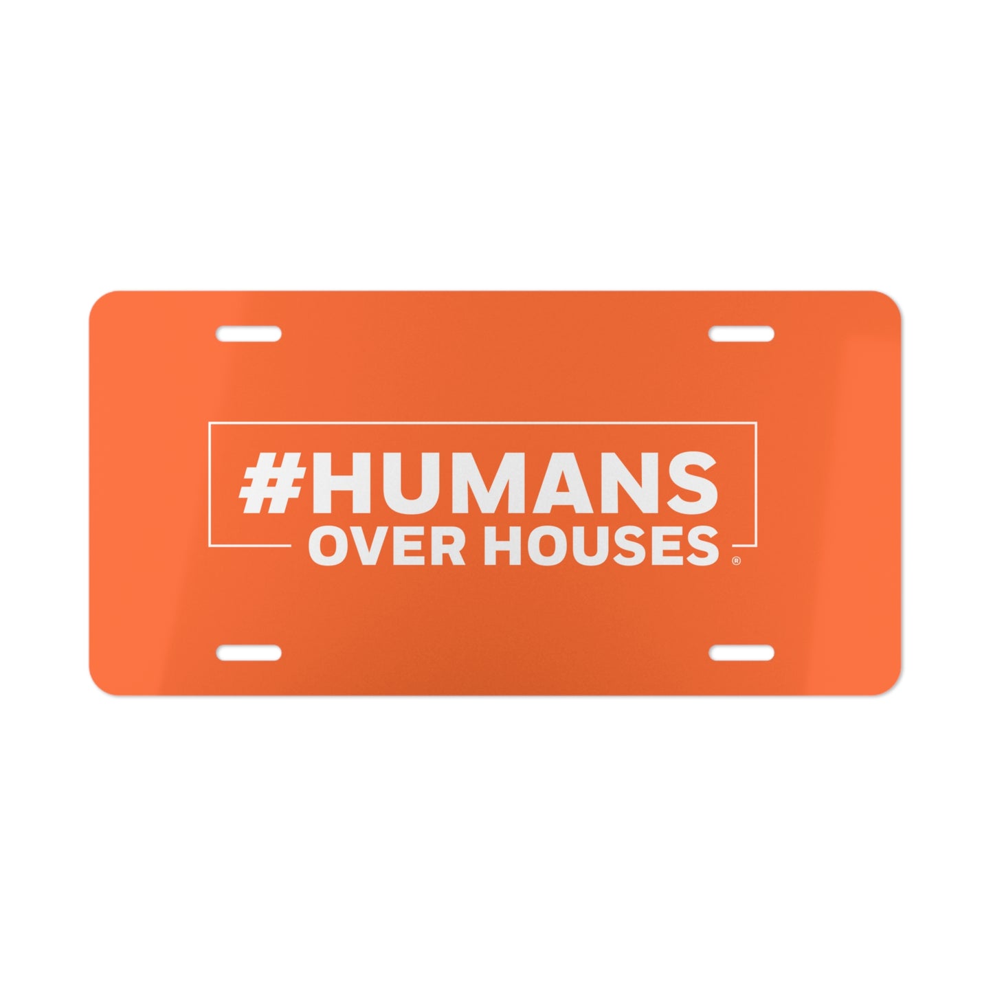 Humans Over Houses Vanity Plate