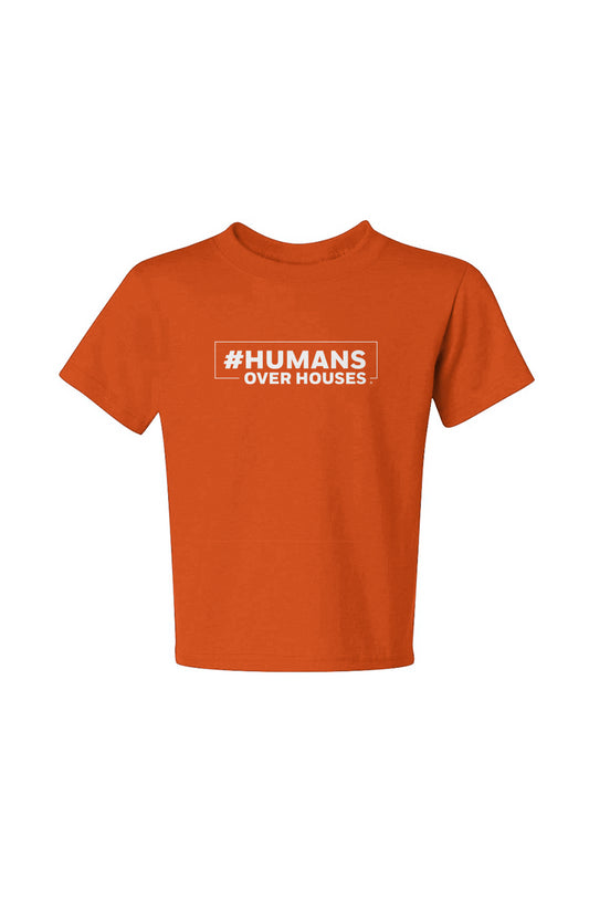 Humans over Houses Youth- T-Shirt Jerzees