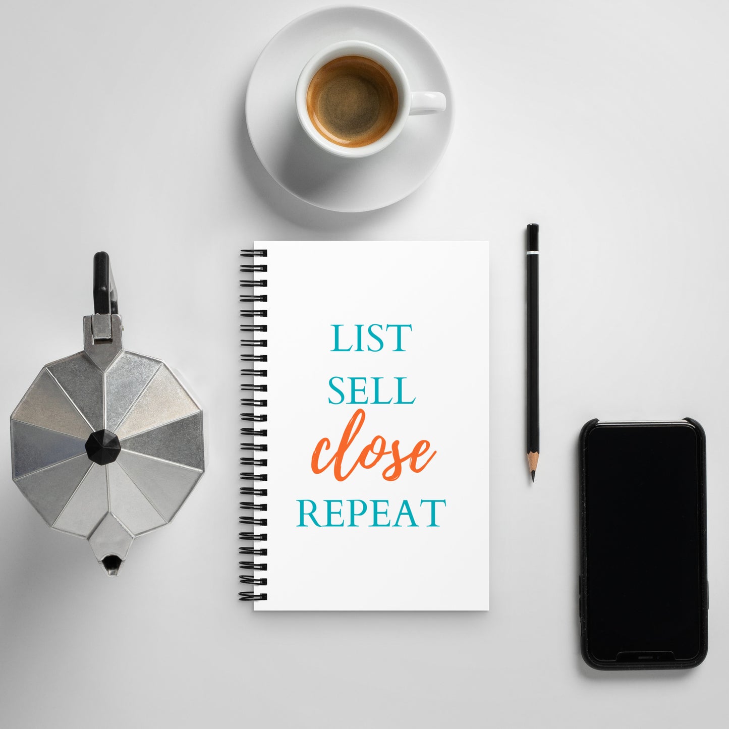 List Sell Close Repeat Spiral notebook