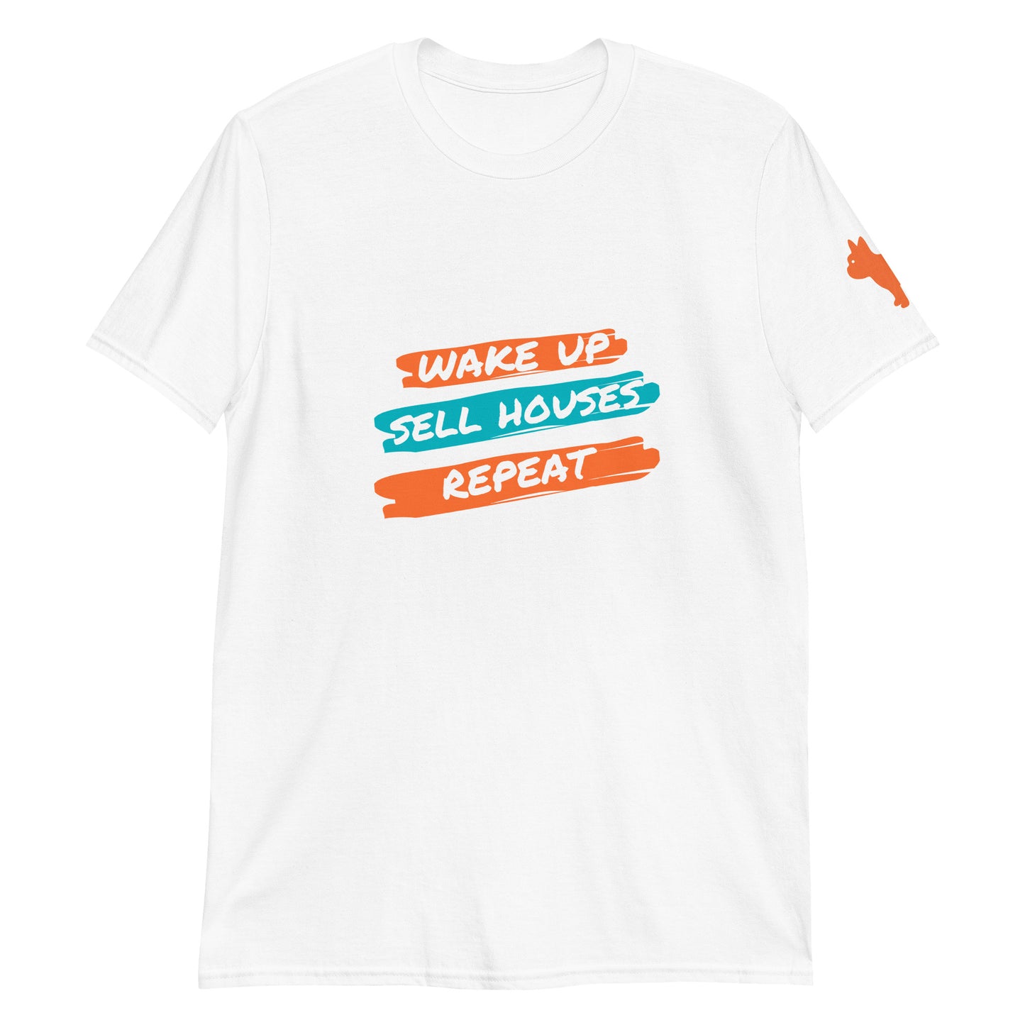 Wake Up Sell Houses Repeat Luke On Sleeve Short-Sleeve Unisex T-Shirt