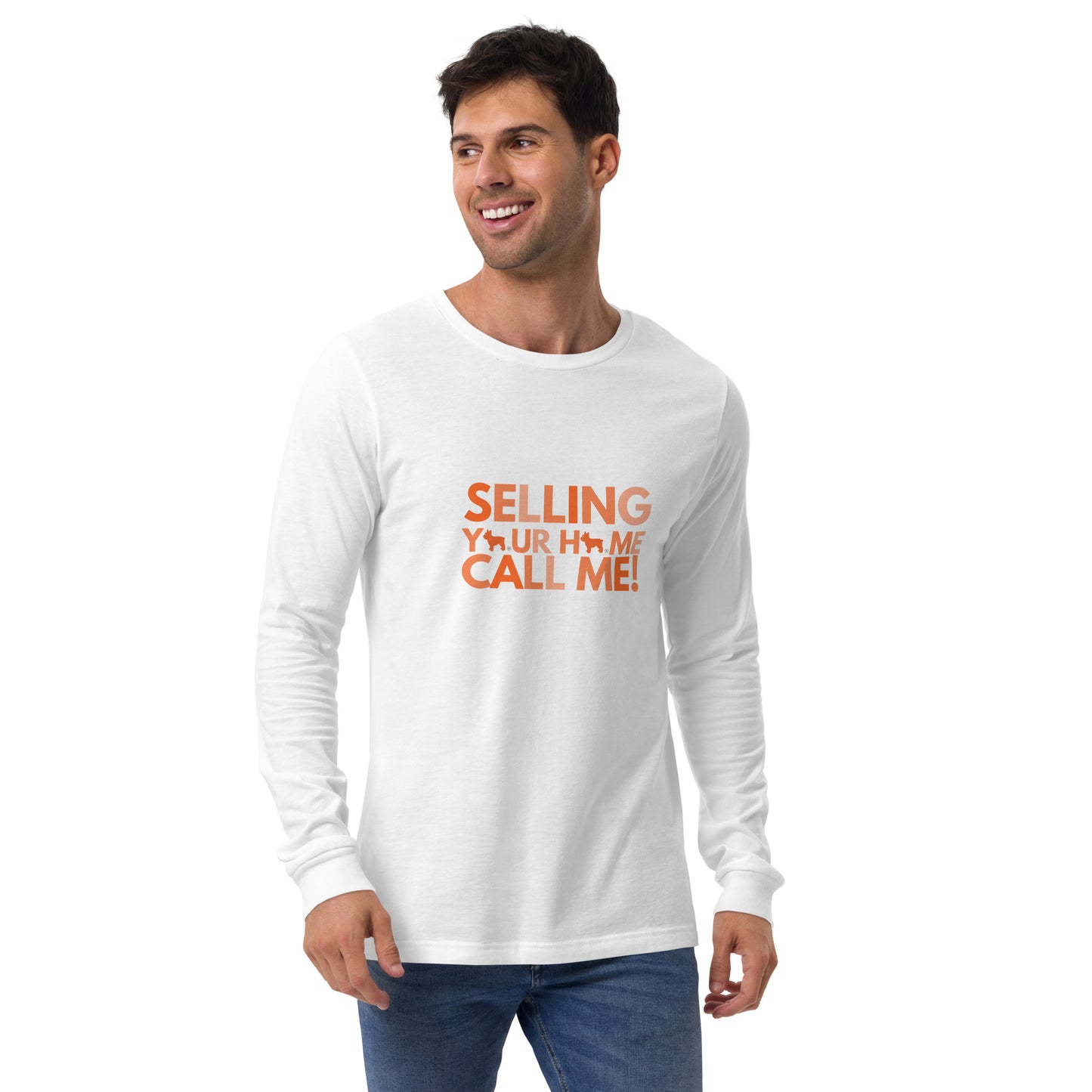 Selling Your Home Unisex Long Sleeve Tee