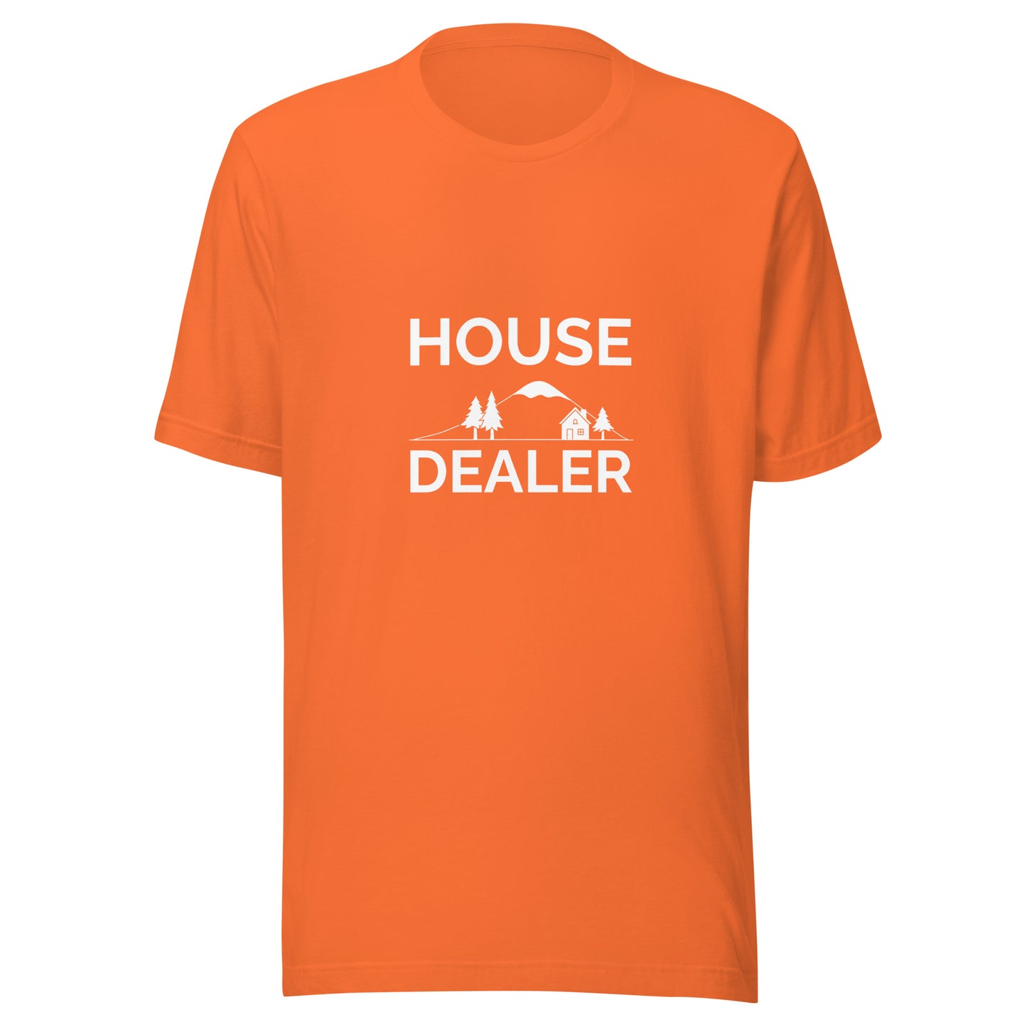 House Dealer Neighborhood  Unisex t-shirt